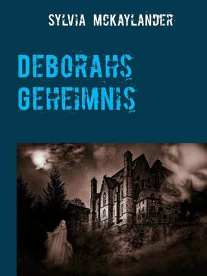 cover image of Deborahs Geheimnis